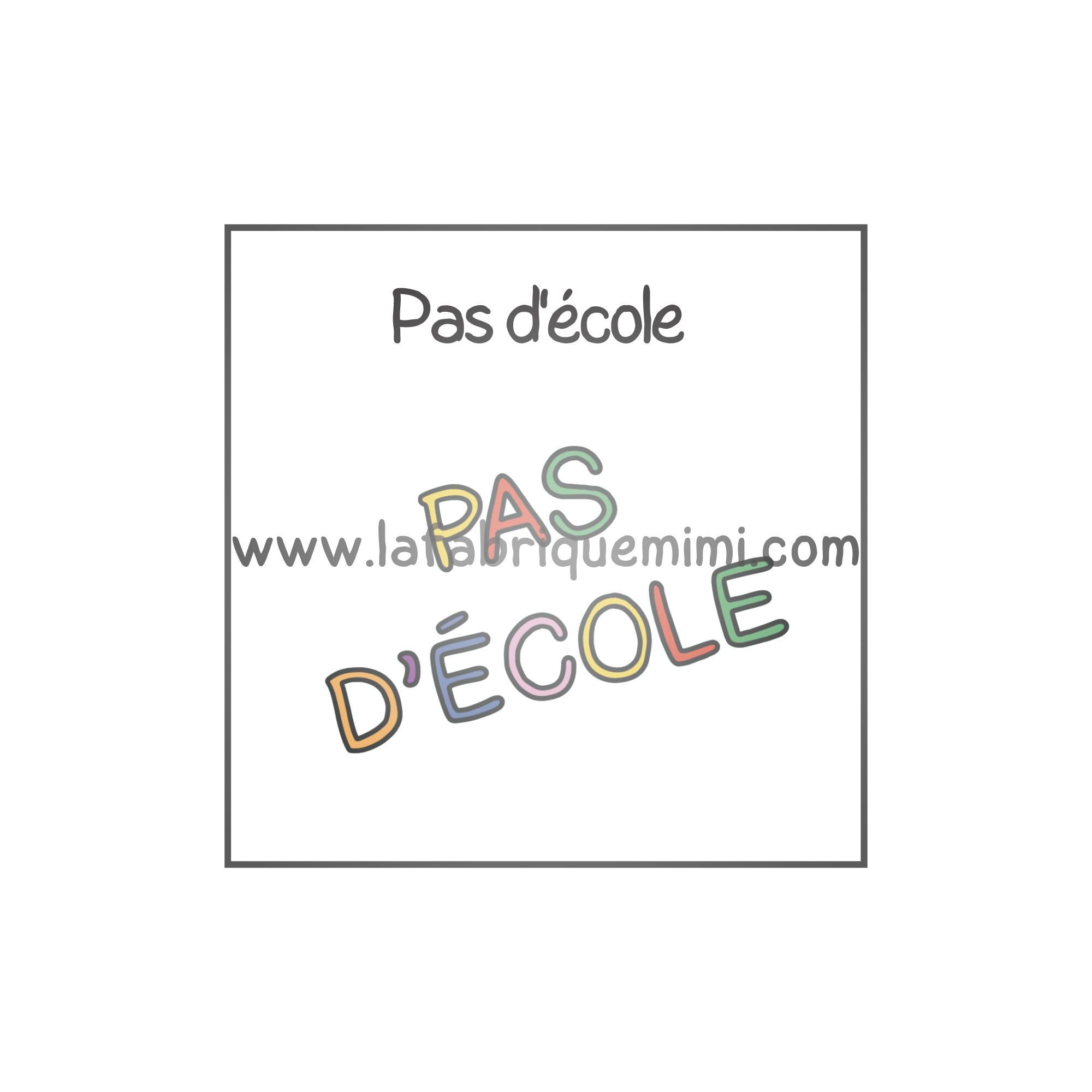 Vignette Pas D cole vignette-pas-d-cole